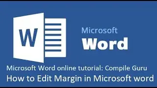 How to Edit Margin in Microsoft Word