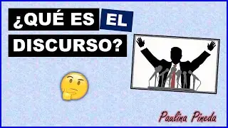 EL DISCURSO