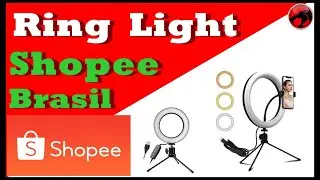 Ring Light Shopee Brasil
