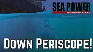 Down Periscope! - SEA POWER