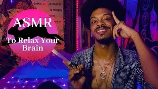 ASMR To Relax Your Brain ⚜️QUALITY TINGLES⚜️(Hand Movements, Finger Flutters, etc.)