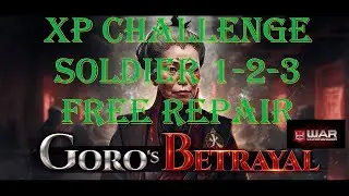 War Commander- GORO'S BETRAYAL / XP CHALLENGE SOLDIER 1-2-3 / FREE REPAIR
