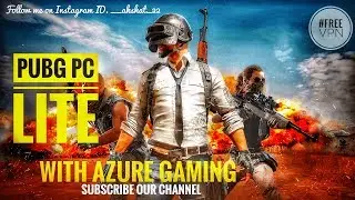 Pubg Pc Lite | Best Free VPN Link In Description | Live stream💻 |