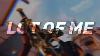lot of me💕 (valorant montage)