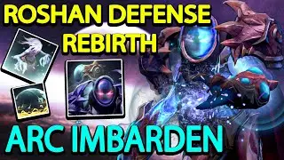 ROSHAN DEFENSE REBIRTH l ARC WARDEN l ПОЛНЫЙ РЕБОЛАНС ПЕРСОНАЖА