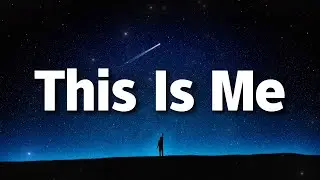 This Is Me - Keala Settle (Lyrics) | The Greatest Showman