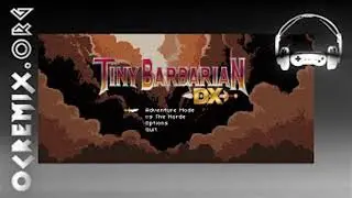 Tiny Barbarian DX ''Vators Gonna Bait' [Haters Gonna Hate, Rebirth] by Hylian Lemon. OCRemix