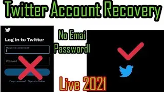 How To Recover Twitter Account Without Email Phone number And Password Twitter Account Recovery