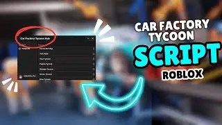 [OP] Car Factory Tycoon Script 🚗 | UNLIMITED Money 💰, Auto-Build 🏭 & MORE!