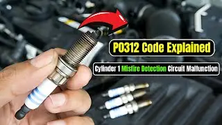 P0312 Code  Explained: Cylinder 1 Misfire Detection Circuit Malfunction |