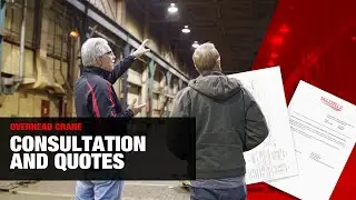 How to Buy an Overhead Crane: The Complete Guide (Part 1 - Quoting Process & Consultation)