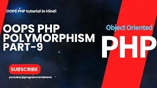 Polymorphism in OOPS PHP part-9|OOPS PHP tutorial|Programmersbhava