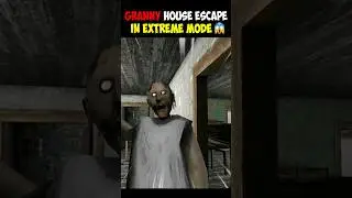 Granny Budhiya Is Back 😅😱 | Escape from Granny's house in Extreme Mode 🔥 | #shorts #granny