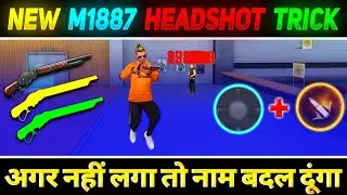 { NEW } M1887 ONE TAP HEADSHOT TRICK 🔥 | ONE TAP HEADSHOT TRICK 2022 | FREE FIRE HEADSHOT TRICK