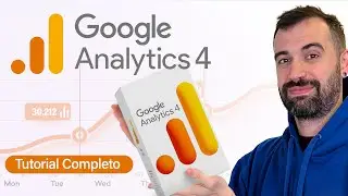 Google Analytics 4 Course 2023 (Step by Step)