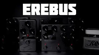 Introducing | "Erebus" Series