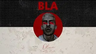 Olvi - BLA (prod. by Morde)