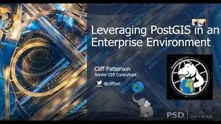 Leveraging PostGIS in an Enterprise Environment