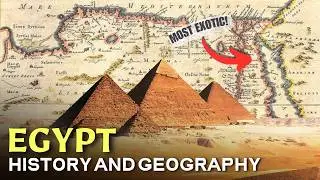 Egypt: History And Geography