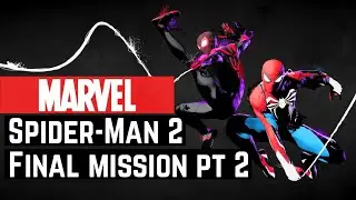 MARVELS SPIDER-MAN 2 FINAL MISSION PT 2 | VENOM BOSS FIGHT ENDING