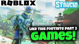 9 Roblox Games That Are JUST LIKE Fortnite! (Part 2)