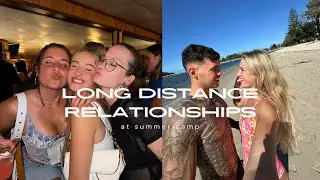 long distance relationships at camp