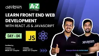 [LIVE] DAY 04 -  Learn Front End Web Development with React JS & JavaScript  | COMPLETE in 7 - Days