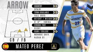 ‘25 ARROW - Mateo Perez (CB / RB), Spain