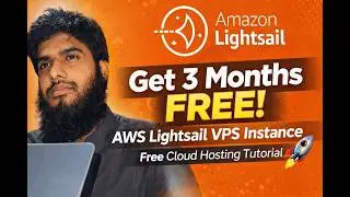 Get 3 Months FREE AWS Lightsail VPS Instance 🚀 Free Cloud Hosting Tutorial