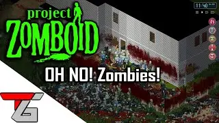 Project Zomboid | Don't Dead Open Inside!