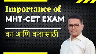 Importance of MHT CET I Why MHT CET is needed I Need of MHT-CET