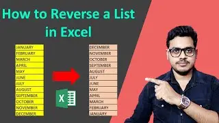How to Reverse any list in Excel | Excel reverse function | Excel reverse list formula
