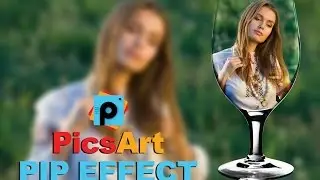 PicsArt Tutorial : How to Make A PIP Effect using PicsArt Application( Picture in Picture)