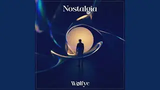 Nostalgia