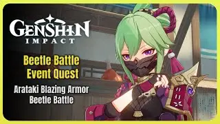 Liyue Event Quest - Arataki Blazing Armor Beetle Battle | Genshin Impact