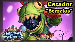 Mi versión de Cazador Secretos BIG Bestias en top 200 EU [Hearthstone]