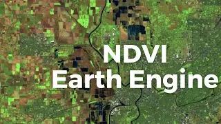 Calculate NDVI in Google Earth Engine