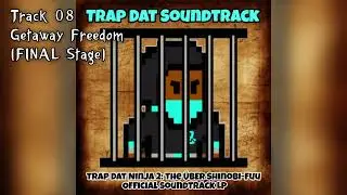 Getaway Freedom (Final Stage)