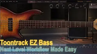 Toontrack EZ Bass a workflow that makes sense