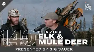 Late Season Mule Deer Hunt Prep & Tactics, Plus Conspiracy Theories | Big Hunt Guys, Ep. 140