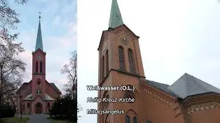 Weißwasser (O.L.) - Heilig-Kreuz-Kirche - Mittagsgeläut