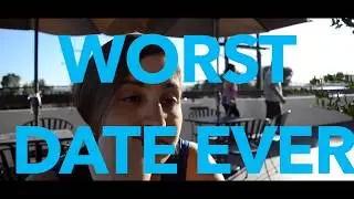 WORST DATE EVER! - Romantic Comedy Short Film