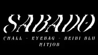 SABADO ft BEIBIBLU x EYEBAG