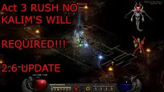 Act 3 Glitch Rush - Diablo 2 Resurrected