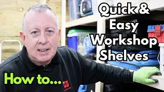Quick And Simple DIY Workshop Shelves!