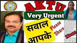 Ask Questions to  AKTU VC| Aktu latest News 🗞️Aktu News today