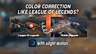 COLOR CORRECTION LIKE LEAGUE OF LEGENDS by: