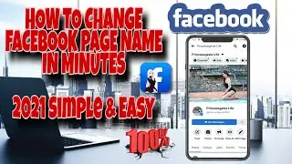 HOW TO CHANGE FACEBOOK PAGE NAME IN MINUTES2021|PAANOPALITANANGPANGALAN NGFBPAGE |PrincessgevieLife|
