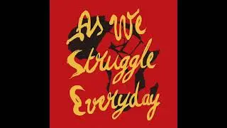 Femi Kuti - As We Struggle Everyday (Edit) (Official Audio)