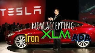 STELLAR XLM - PURCHASE TESLA WITH LUMENS - ELON MUSK TWEETS? #stellar #xlm #ada #tron